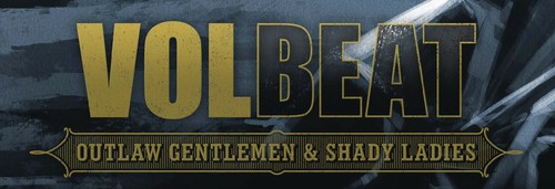Volbeat outlaw gentlemen - volbeat, grey