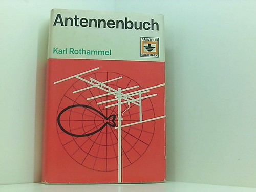 Antennenbuch karl rothammel - karl, rothammel:
