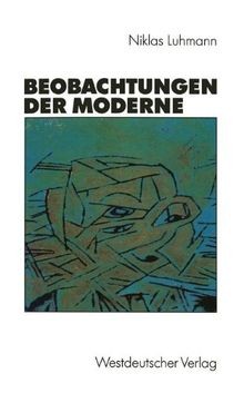 Beobachtungen der moderne von - moderne,