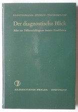 Klostermann - Südhof -Tischendorf, Der diagnostische Blick. Atlas zur Different