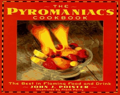 The pyromaniac cookbook - cookbook:,