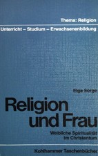 Religion und Frau. Weibliche