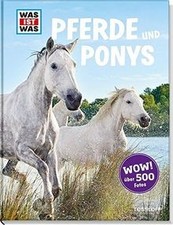 WAS IST WAS Pferde und Ponys |