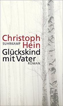 Glückskind mit vater roman - mit,