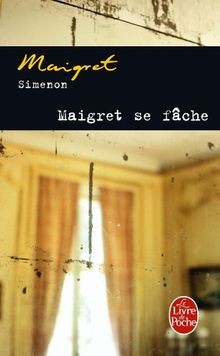 Maigret fâche von - se,