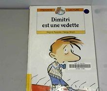 Dimitri est une vedette - , von