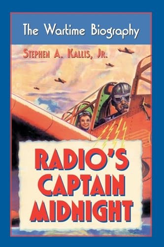 Radio captain midnight the - "captain, midnight: