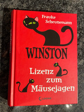 Winston - Lizenz zum Mäusejagen von Frauke Scheunemann (Gebundene Ausgabe)