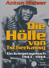 Die hölle von tscherkassy - die,