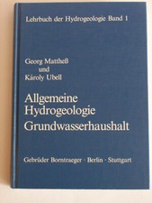 Lehrbuch der Hydrogeologie Band 1: Allgemeine Hydrogeologie /Grundwasserhaushalt