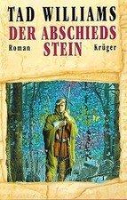 Der Abschiedsstein: Roman  von Williams, Tad | Buch | Zustand gut