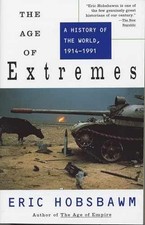 The Age of Extremes: A History
