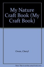 My Nature Craft Book (My Craft