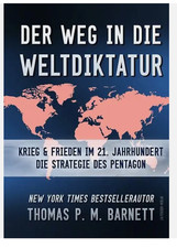 Der Weg in die Weltdiktatur -