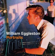 William Eggleston Portraits by
