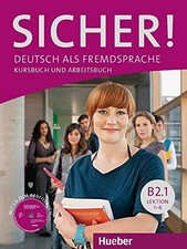Sicher! B2.1: Deutsch als