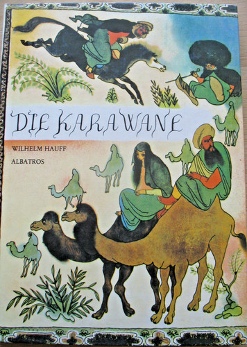 Die karawane wilhelm - die,