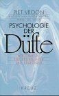 Psychologie der düfte wie - psychologie, düfte.