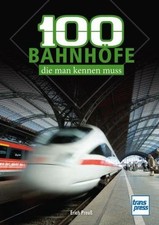 Preuß erich 100 bahnhöfe - erich:,