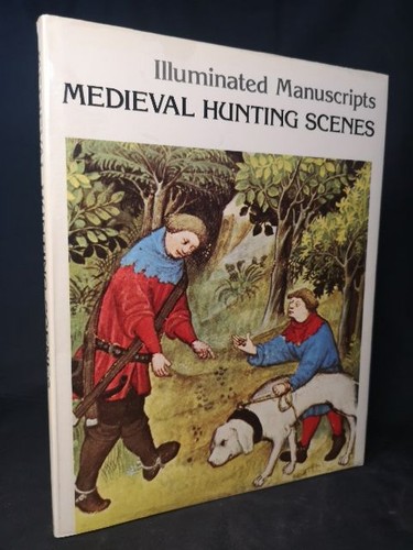 Medieval hunting scenes the - hunting, "the