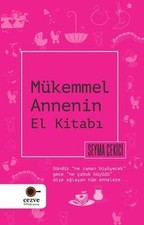 Mükemmel Annenin El Kitab? by Cezve Kitap | Book | condition good