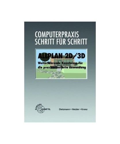 Allplan computerpraxis - 2d/3d.,