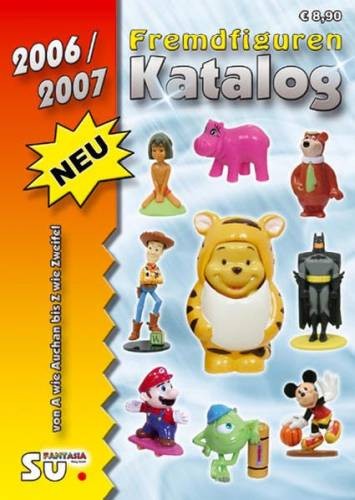Fremdfiguren katalog 2006 2007 - fremdfiguren, 2006-2007