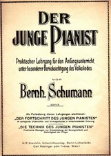 Berh. Schumann "Der junge Pianist" Praktischer Lehrgang f. den Anfangsunterricht