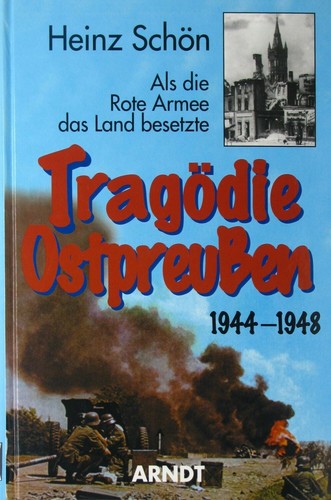 Tragödie ostpreußens - tragödie,