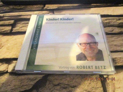 Kinder wonach - kinder!, *