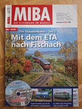 MIBA 07/2015 - Mit dem ETA nach Fischach mit DVD