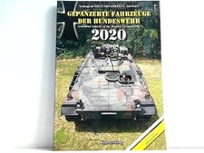 Gepanzerte Fahrzeuge der Bundeswehr 2020. Tankograd Militärfahrzeug Jahrbuch. Zw