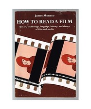 How to Read a Film: The Art