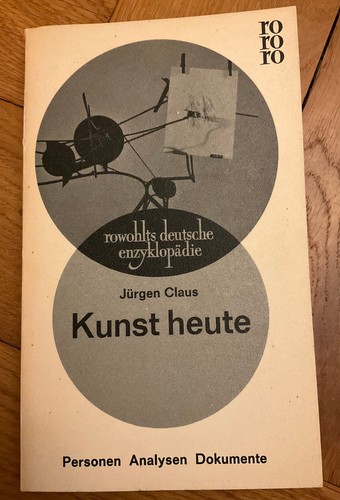 Jürgen claus kunst heute - claus:,