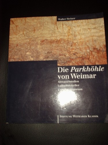Die parkhöhle von weimar - weimar,