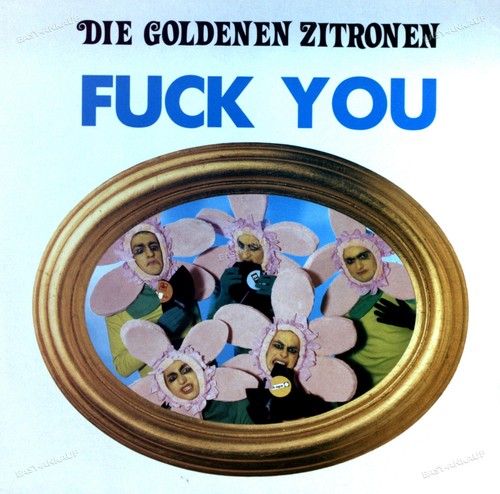 Die goldenen zitronen fuck - -,
