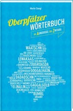 Oberpfälzer Wörterbuch ~