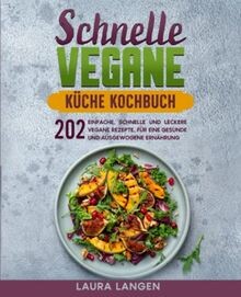 Schnelle vegane küche - schnelle,