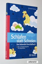Schlafen statt schreien: Das
