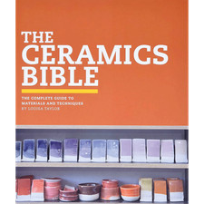 The Ceramics Bible: The