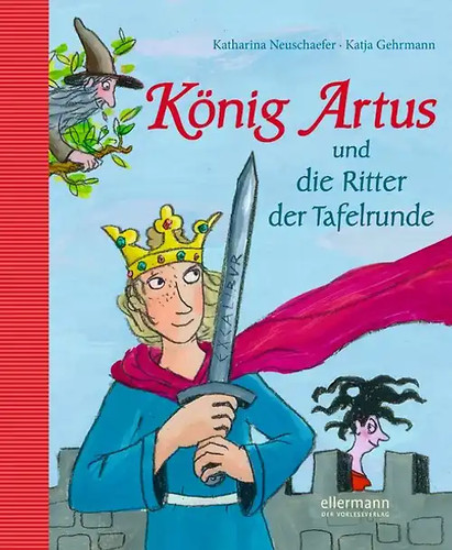 König artus und die ritter - artus,