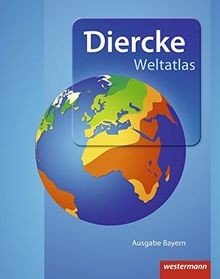 Diercke weltatlas bayern - diercke,