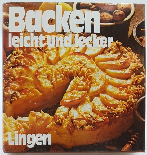 Backen leicht und lecker