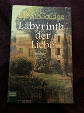 Labyrinth der Liebe.  dt. 14353 Goudge, Eileen: