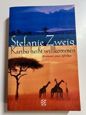 Karibu heisst Willkommen. Roman aus Afrika Buch