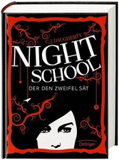 Night School 2. Der den Zweifel sät