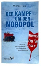 Der Kampf um den Nordpol Die