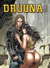 Druuna – Eterna 1: Vertrieben. Edition Erotik Comic, HC - 2022 nach E. Serpieri 
