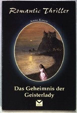 Das Geheimnis der Geisterlady