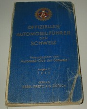 Offizieller Automobilfüher der Schweiz 1930 Ausgabe V Buch Auto Führer Oldtimer